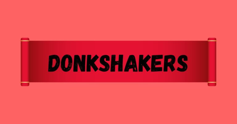 Donkshakers